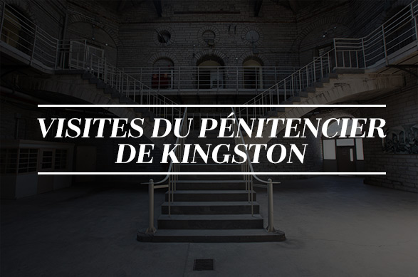 Visites du pénitencier de Kingston