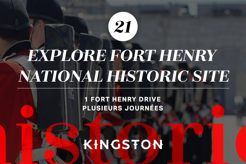Explore Fort Henry National Historic Site