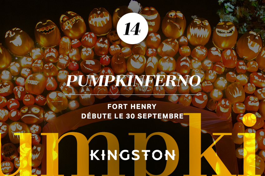 14. Pumpkinferno Fort Henry Débute le 30 septembre