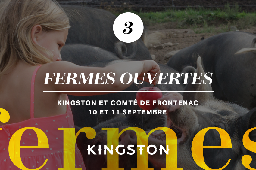 3. Fermes ouvertes Kingston et Comté de Frontenac 10 et 11 septembre