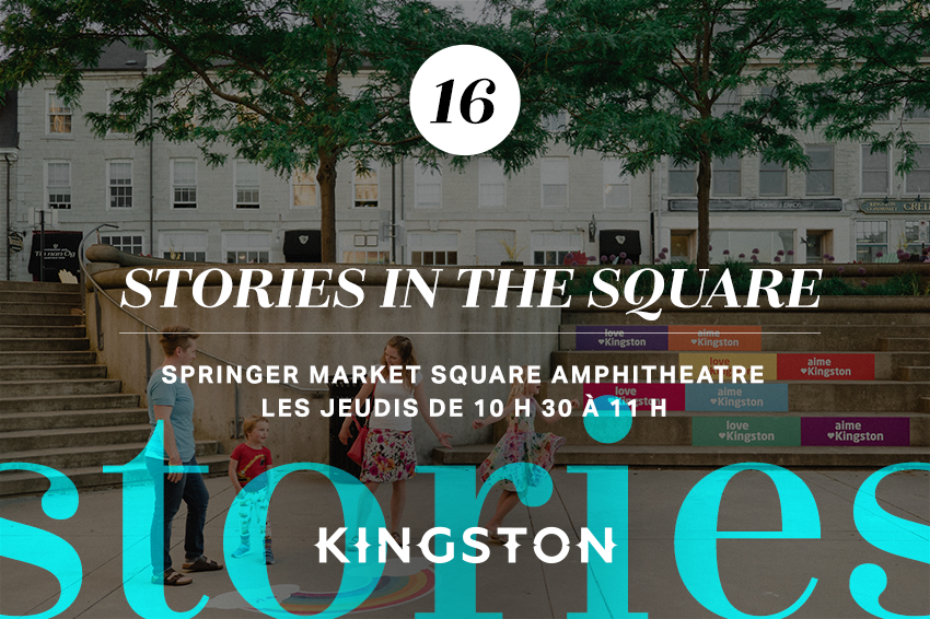 Stories in the Square Springer Market Square Amphitheatre Les jeudis de 10 h 30 à 11 h