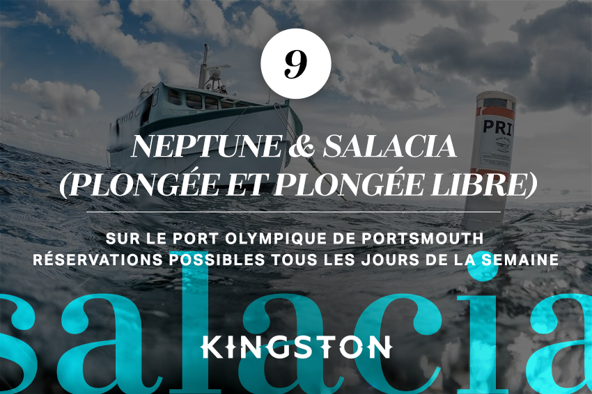 Neptune & Salacia (plongée et plongée libre) Départ du port olympique de Portsmouth Réservations possibles tous les jours de la semaine