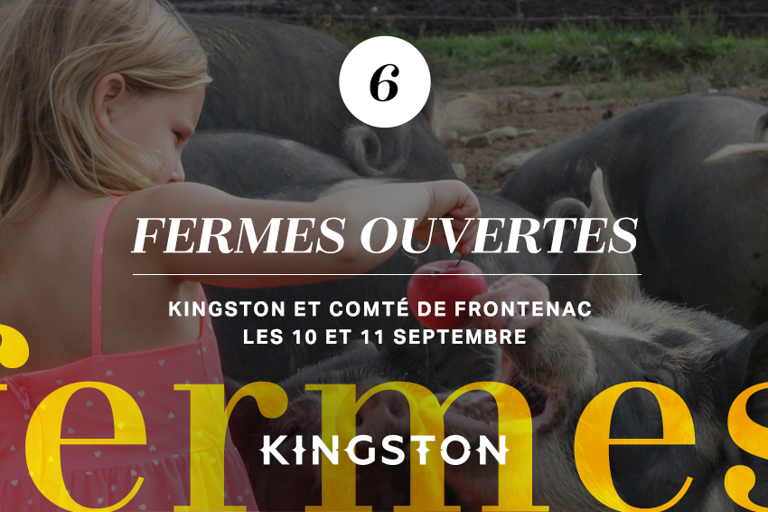6. Fermes ouvertes Kingston et comté de Frontenac Les 10 et 11 septembre