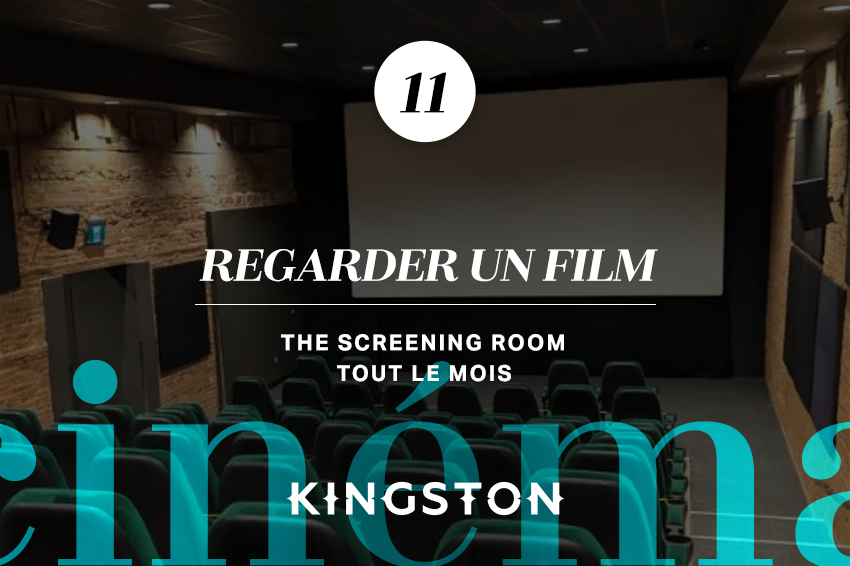 11. Regarder un film The Screening Room Tout le mois