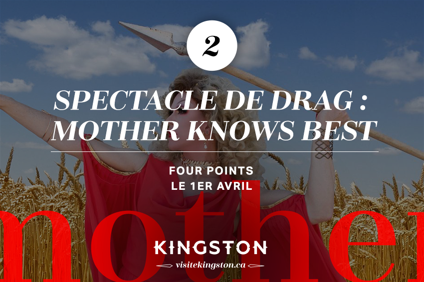 Spectacle de drag : Mother Knows Best