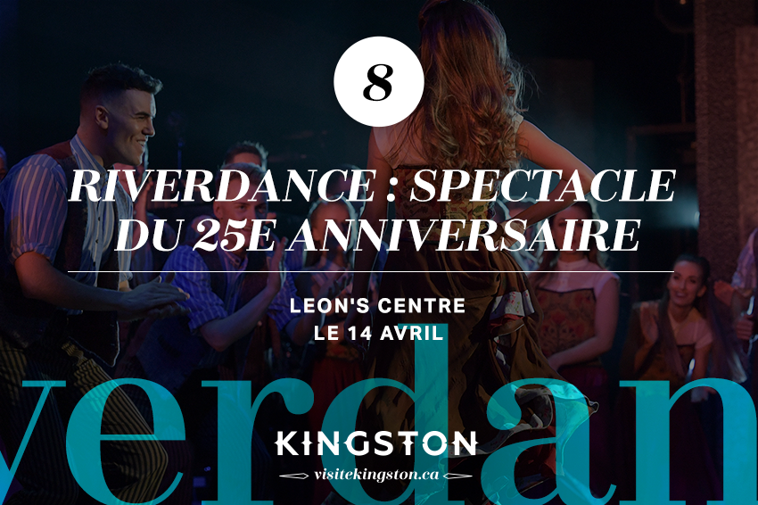 Riverdance : spectacle du 25e anniversaire