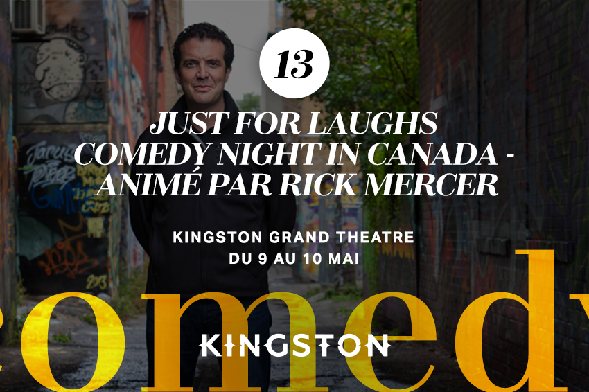 Just for Laughs Comedy Night In Canada - Animé par Rick Mercer