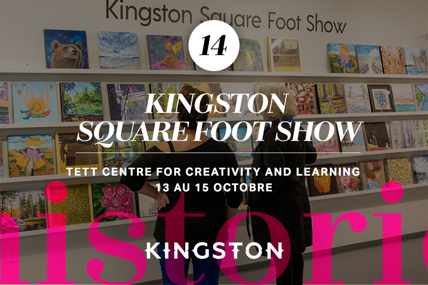 Kingston Square Foot Show