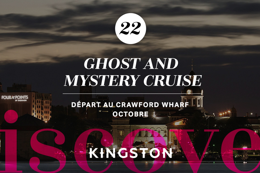 Ghost and Mystery Cruise
