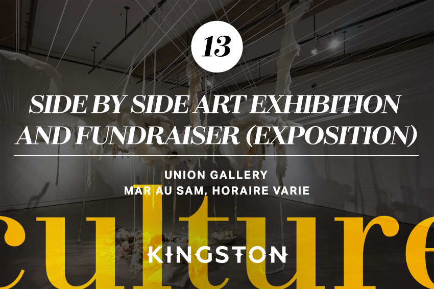 13. Side by Side art exhibition and fundraiser (exposition)