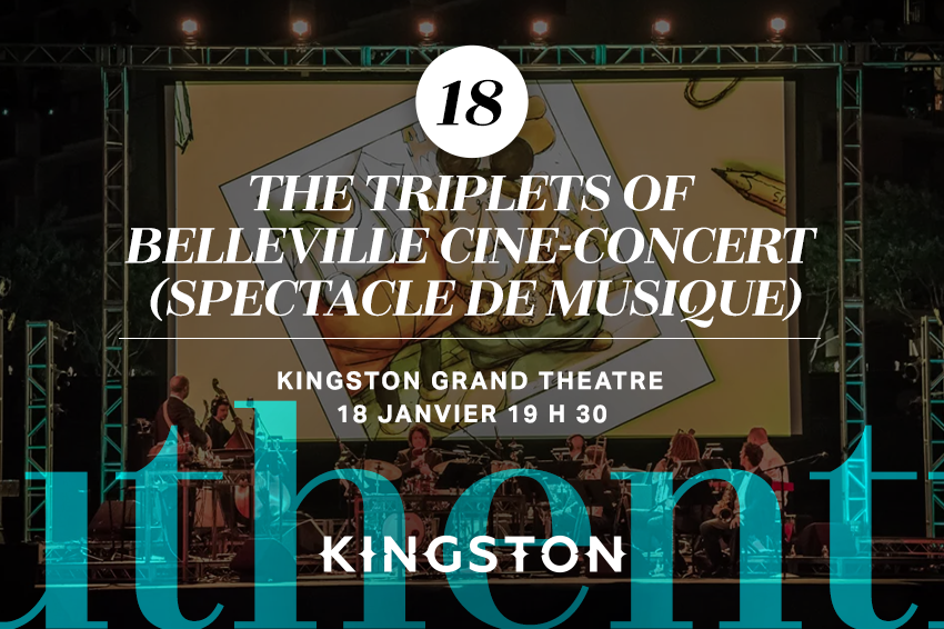 18. The Triplets of Belleville cine-concert (spectacle de musique)
