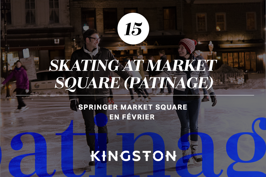 15. Skating at Market Square (patinage) Springer Market Square En février 