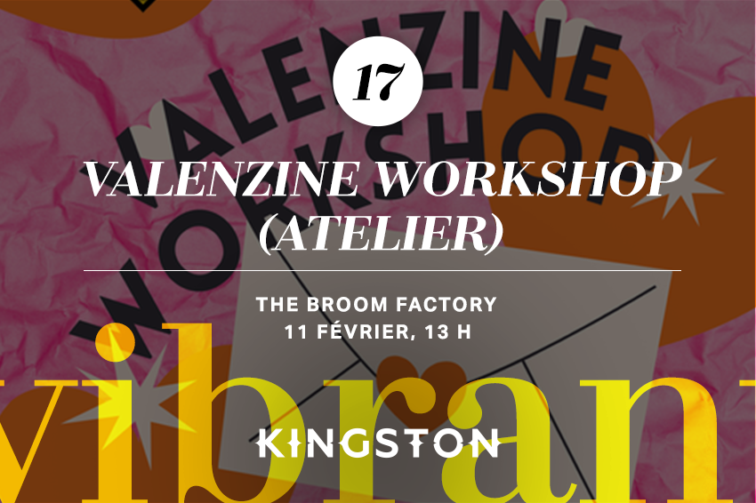 17. ValenZine workshop (atelier)