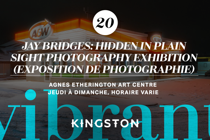 20. Jay Bridges: Hidden in plain sight photography exhibition (exposition de photographie)