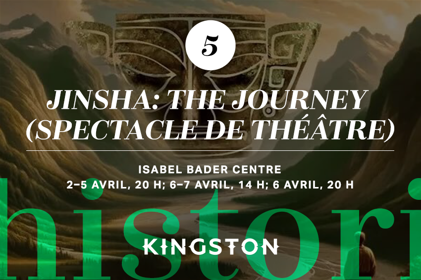 5. Jinsha: The Journey (spectacle de théâtre)