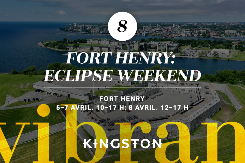 8. Fort Henry: Eclipse Weekend