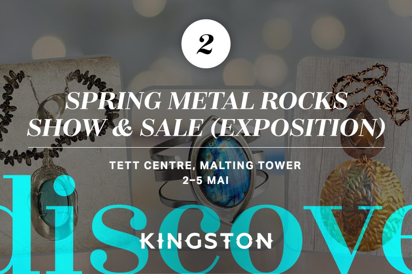 2. Spring Metal Rocks Show & Sale (exposition)