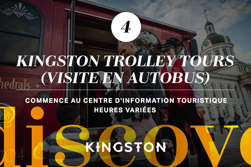 4. Kingston Trolley Tours (visite en autobus)