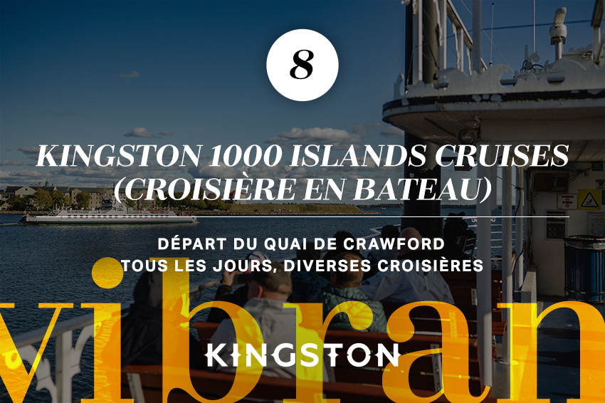 8. Kingston 1000 Islands Cruises (croisière en bateau)