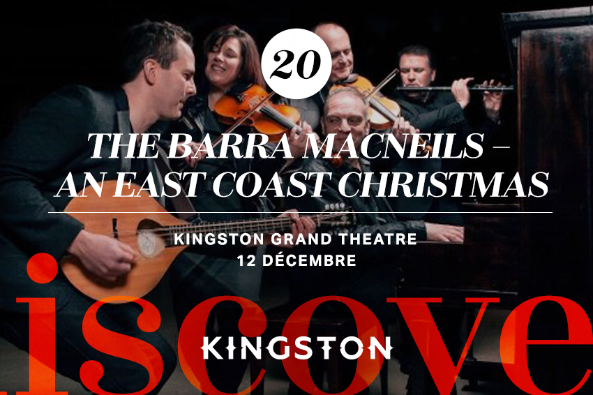 20. The Barra MacNeils – An East Coast Christmas