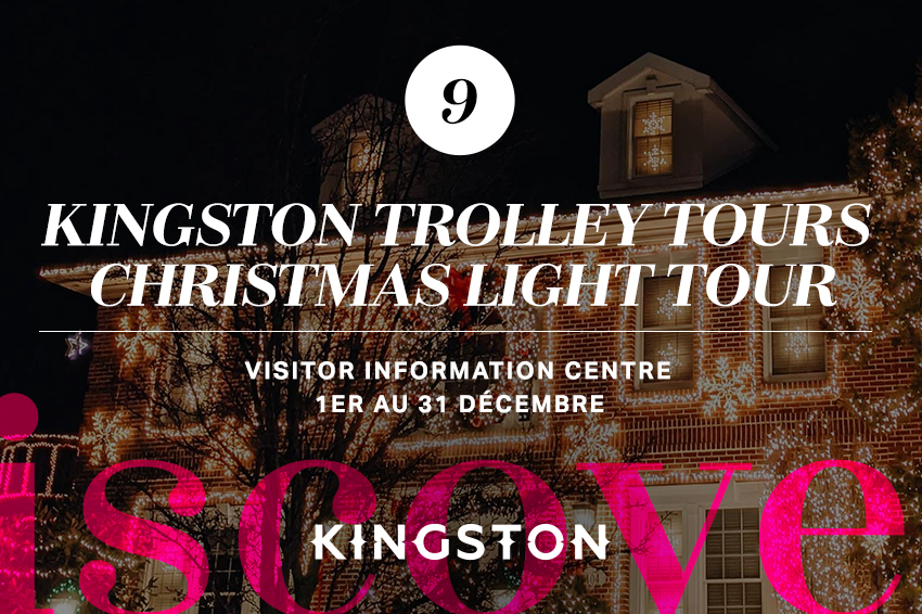 9. Kingston Trolley Tours Christmas Light Tour