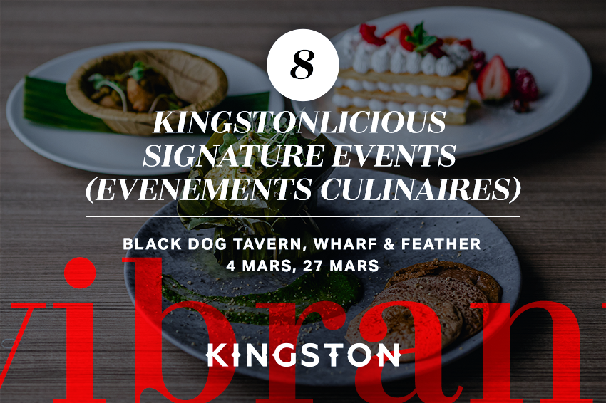 8. Kingstonlicious signature events (evenements culinaires)